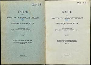 Bild des Verkufers fr Briefe von Konstantin Siegwart-Mller an Friedrich von Hurter. Herausgegeben von Dr. P. Emmanuel Scherer O.S.B. I. und II. Teil. Beilage zum Jahresbericht der Kantonalen Lehranstalt Sarnen 1923/24, bzw. 1924/25. zum Verkauf von Franz Khne Antiquariat und Kunsthandel