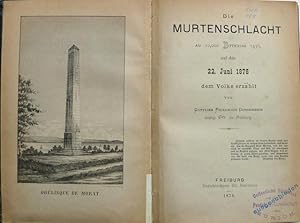 Bild des Verkufers fr Die Murtenschlacht. Am 10?000 Rittertag 1476, auf den 22. Juni 1876 dem Volke erzhlt. zum Verkauf von Franz Khne Antiquariat und Kunsthandel