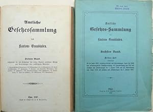 Bild des Verkufers fr Amtliche Gesetzessammlung des Kantons Graubnden. Dritter Band. zum Verkauf von Franz Khne Antiquariat und Kunsthandel