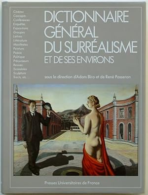 Seller image for Dictionnaire gnral du surralisme et de ses environs. for sale by Franz Khne Antiquariat und Kunsthandel