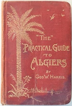  The  Practical Guide to Algiers.