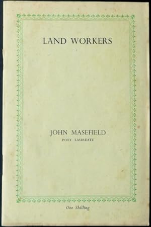 Land Workers. [A poem].