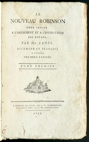 Le nouveau Robinson pour servir à l'amusement et à l'instruction des enfans : allemand et françoi...