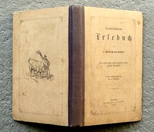 Landwirthschaftliches Lesebuch für die Schweizerische Jugend. Von Dr. Friedrich von Tschudi. Vom ...