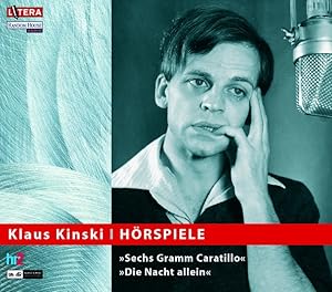 Bild des Verkufers fr Klaus Kinski - Hrspiele. CD. Sechs Gramm Caratillo. Die Nacht allein. zum Verkauf von Antiquariat Armebooks