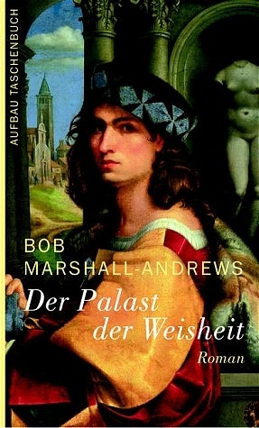 Seller image for Der Palast der Weisheit: Roman for sale by Antiquariat Armebooks