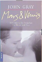 Bild des Verkufers fr Mars & Venus. 365 liebe-volle Gedanken fr Mann und Frau. zum Verkauf von Antiquariat Armebooks