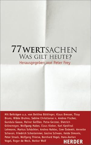 Bild des Verkufers fr 77 Wertsachen: Was gilt heute? zum Verkauf von Antiquariat Armebooks