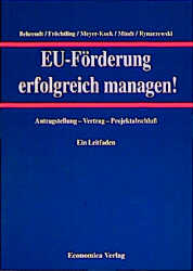 Bild des Verkufers fr EU-Frderung erfolgreich managen! zum Verkauf von Antiquariat Armebooks