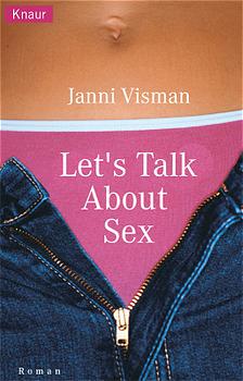 Imagen del vendedor de Let's talk about sex a la venta por Antiquariat Armebooks