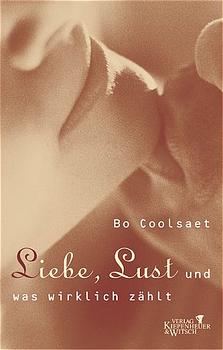 Seller image for Liebe, Lust und was wirklich zhlt for sale by Antiquariat Armebooks