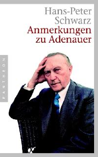 Bild des Verkufers fr Anmerkungen zu Adenauer zum Verkauf von Antiquariat Armebooks