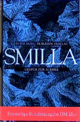 Seller image for Frulein Smillas Gespr fr Schnee: Einmalige Sonderausgabe zum Film for sale by Antiquariat Armebooks