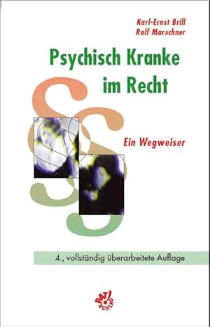 Seller image for Psychisch Kranke im Recht: Ein Wegweiser for sale by Antiquariat Armebooks