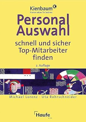 Bild des Verkufers fr Personalauswahl: Schnell und sicher Top-Mitarbeiter finden zum Verkauf von Antiquariat Armebooks