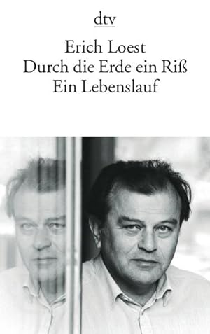 Seller image for Durch die Erde ein Riss: Ein Lebenslauf for sale by Antiquariat Armebooks