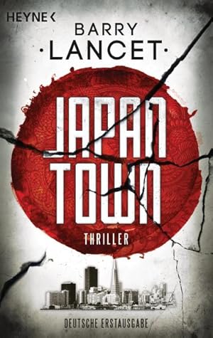 Bild des Verkufers fr Japantown: Thriller zum Verkauf von Antiquariat Armebooks
