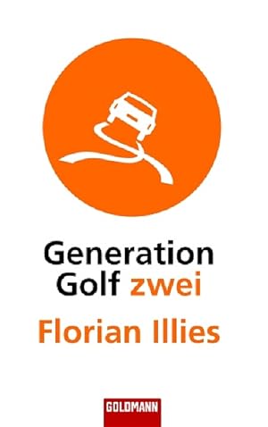 Seller image for Generation Golf zwei for sale by Antiquariat Armebooks