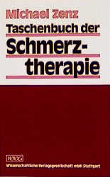 Seller image for Taschenbuch der Schmerztherapie - Bochumer Leitlinien zur Diagnostik und Therapie for sale by Antiquariat Armebooks