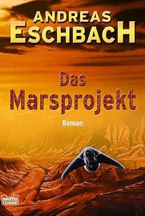 Das Marsprojekt: Roman