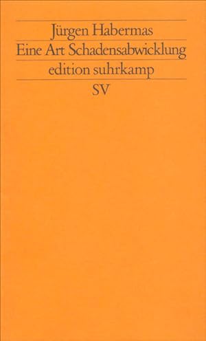 Bild des Verkufers fr Eine Art Schadensabwicklung: Kleine Politische Schriften VI (edition suhrkamp) zum Verkauf von Antiquariat Armebooks