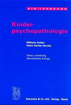 Immagine del venditore per Kinderpsychopathologie venduto da Antiquariat Armebooks