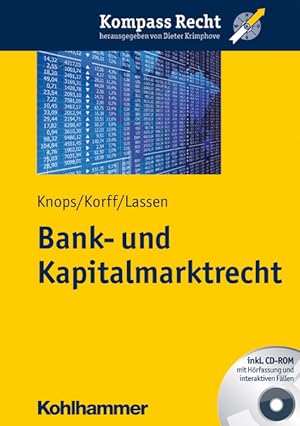 Imagen del vendedor de Bank- und Kapitalmarktrecht, Kompass Recht a la venta por Antiquariat Armebooks
