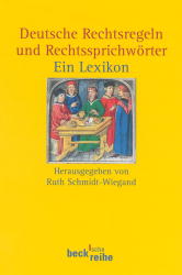 Seller image for Deutsche Rechtsregeln und Rechtssprichwrter. Ein Lexikon for sale by Antiquariat Armebooks