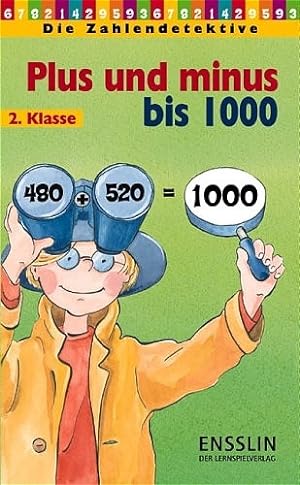 Seller image for Plus und minus bis 1000 - 2. Klasse for sale by Antiquariat Armebooks