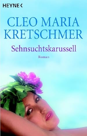Imagen del vendedor de Sehnsuchtskarussell: Roman a la venta por Antiquariat Armebooks