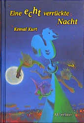 Seller image for Eine echt verrckte Nacht for sale by Antiquariat Armebooks