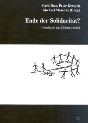 Bild des Verkufers fr Ende der Solidaritt?: Gemeinsinn und Zivilgesellschaft zum Verkauf von Antiquariat Armebooks