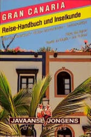 Seller image for Gran Canaria. Reise- Handbuch und Inselkunde for sale by Antiquariat Armebooks