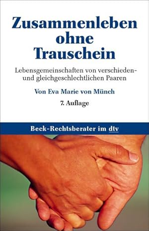 Seller image for Zusammenleben ohne Trauschein. Lebenspartnerschaften von verschieden- und gleichgeschlechtlichen Paaren. for sale by Antiquariat Armebooks