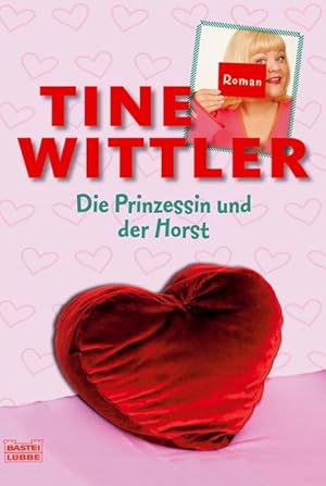 Seller image for Die Prinzessin und der Horst for sale by Antiquariat Armebooks