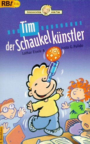 Seller image for Tim der Schaukelknstler: Geschichten von Tim for sale by Antiquariat Armebooks