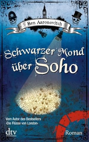 Schwarzer Mond über Soho: Roman