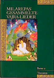 Bild des Verkufers fr Milarepas gesammelte Vajra-Lieder, Bd.2 zum Verkauf von Antiquariat Armebooks
