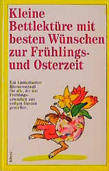 Seller image for Kleine Bettlektre mit besten Wnschen zur Frhlings- und Osterzeit for sale by Antiquariat Armebooks