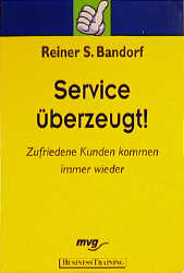 Seller image for Service berzeugt! for sale by Antiquariat Armebooks