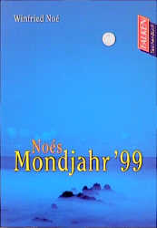 Bild des Verkufers fr Noes Mondjahr '99. zum Verkauf von Antiquariat Armebooks