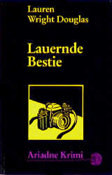 Seller image for Lauernde Bestie for sale by Antiquariat Armebooks