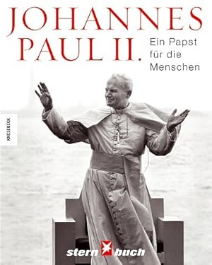 Immagine del venditore per Johannes Paul II., Ein Papst fr die Menschen venduto da Antiquariat Armebooks
