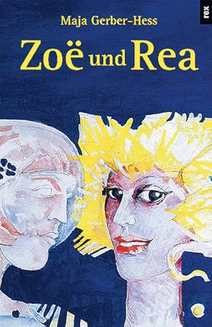 Seller image for Zo und Rea for sale by Antiquariat Armebooks