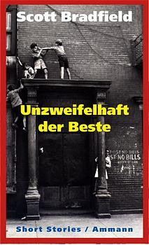 Seller image for Unzweifelhaft der Beste: Short Stories for sale by Antiquariat Armebooks