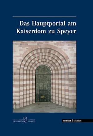 Bild des Verkufers fr Das Hauptportal am Kaiserdom zu Speyer (Grosse Kunstfuhrer) zum Verkauf von Antiquariat Armebooks