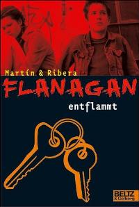 Bild des Verkufers fr Flanagan entflammt: Flanagans fnfter Fall. Kriminalroman (Gulliver) zum Verkauf von Antiquariat Armebooks