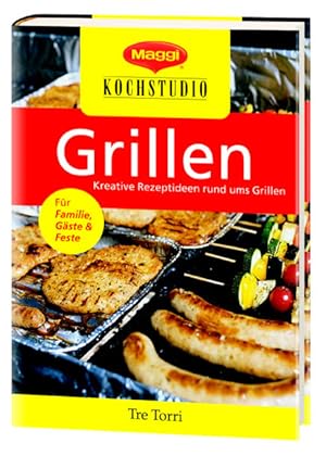 Maggi Kochstudio - Grillen: Kreative Rezeptideen rund ums Grillen