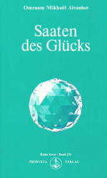 Bild des Verkufers fr Die Saaten des Glcks zum Verkauf von Antiquariat Armebooks