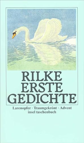 Seller image for Erste Gedichte: Larenopfer. Traumgekrnt. Advent (insel taschenbuch) for sale by Antiquariat Armebooks